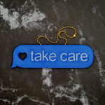 Take Care Charm! - JCreateNZ - Car Charms