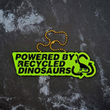 Powered by Recycled Dinosaurs Charm! - JCreateNZ - Car Charms