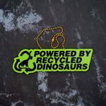 Powered by Recycled Dinosaurs Charm! - JCreateNZ - Car Charms