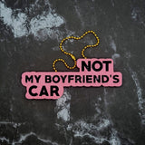 Not My Boyfriends Car Charm! - JCreateNZ - Car Charms