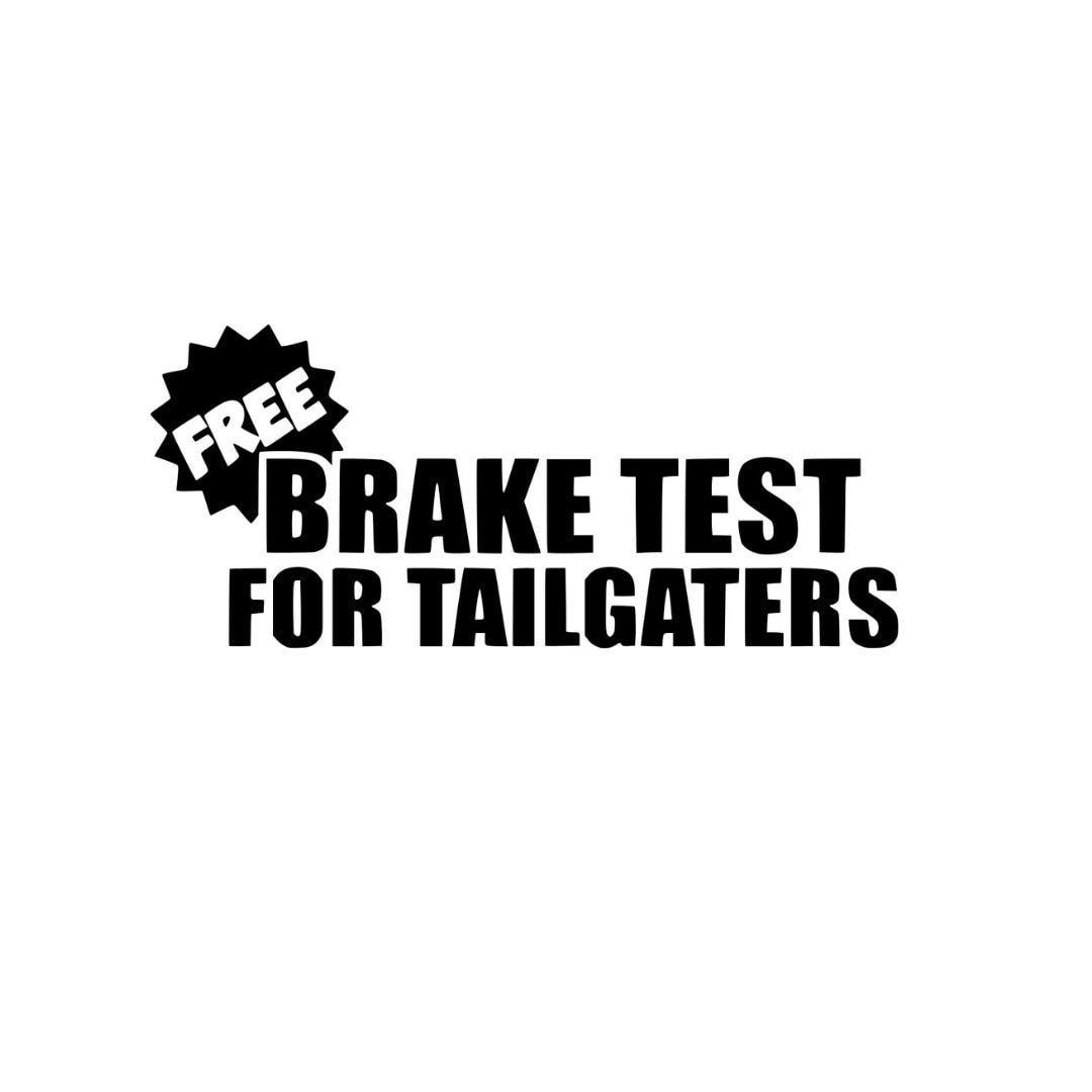 Free Brake Test Vinyl Decal